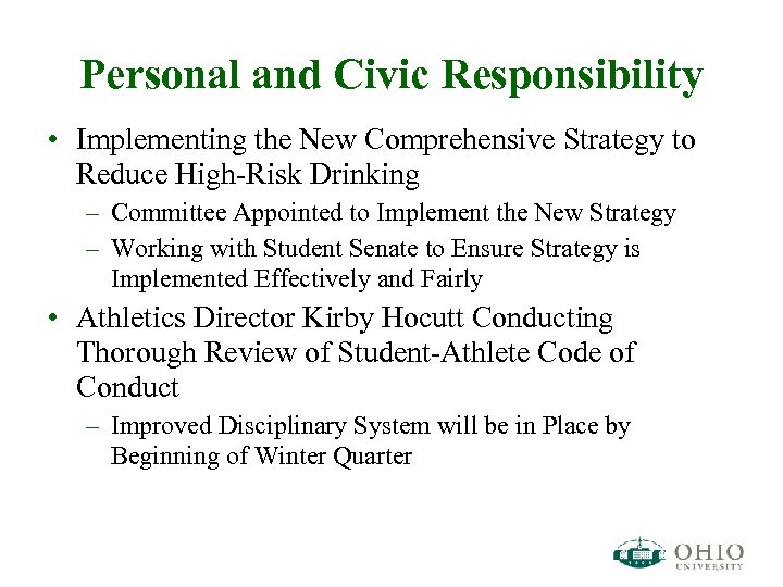 Personal and Civic Responsibility • Implementing the New Comprehensive Strategy to Reduce High-Risk Drinking