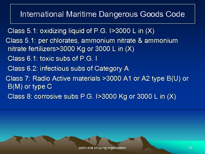 International Maritime Dangerous Goods Code Class 5. 1: oxidizing liquid of P. G. I>3000