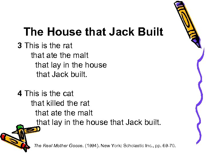 The House that Jack Built 3 This is the rat that ate the malt