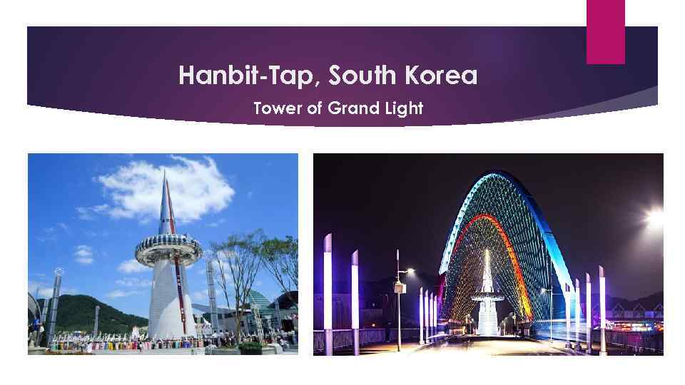 Hanbit-Tap, South Korea Tower of Grand Light 