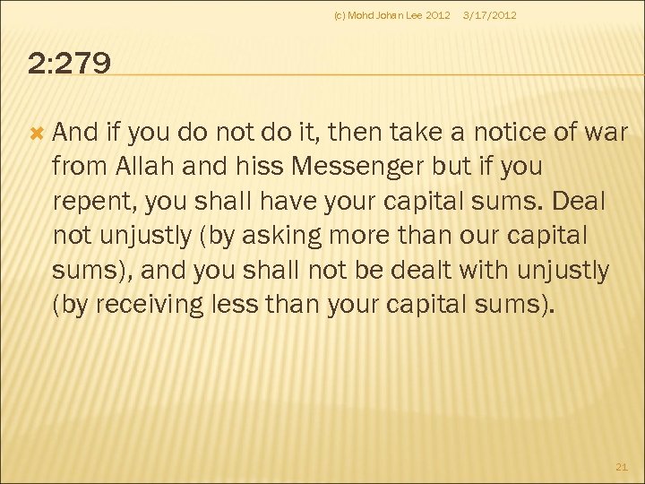 (c) Mohd Johan Lee 2012 3/17/2012 2: 279 And if you do not do