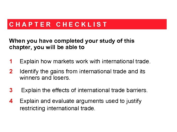 CHAPTER CHECKLIST When you have completed your study of this chapter, you will be