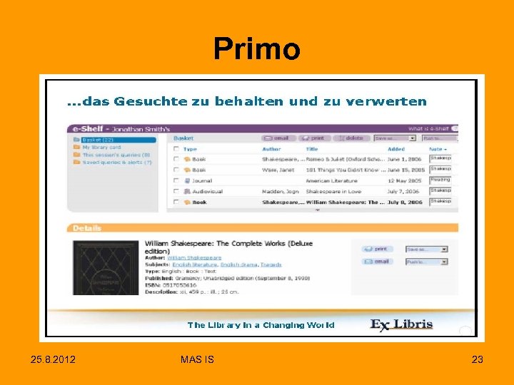 Primo 25. 8. 2012 MAS IS 23 