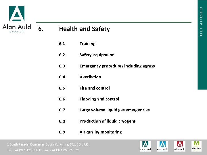 ALAN AULD ENGINEERING 6. Health and Safety 6. 1 Training 6. 2 Safety equipment