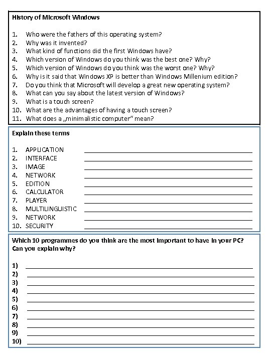 History of Microsoft Windows 1. 2. 3. 4. 5. 6. 7. 8. 9. 10.