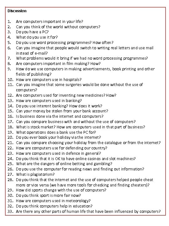 Discussion 1. 2. 3. 4. 5. 6. 7. 8. 9. 10. 11. 12. 13.