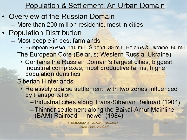 Population & Settlement: An Urban Domain • Overview of the Russian Domain – More