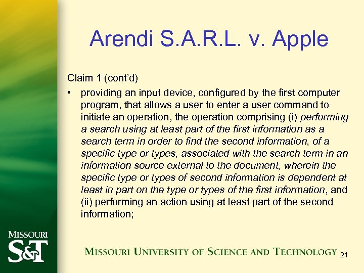 Arendi S. A. R. L. v. Apple Claim 1 (cont’d) • providing an input