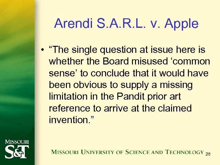 Arendi S. A. R. L. v. Apple • “The single question at issue here