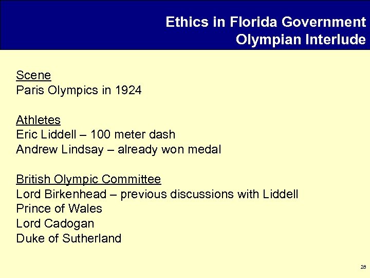 Ethics in Florida Government Olympian Interlude Scene Paris Olympics in 1924 Athletes Eric Liddell