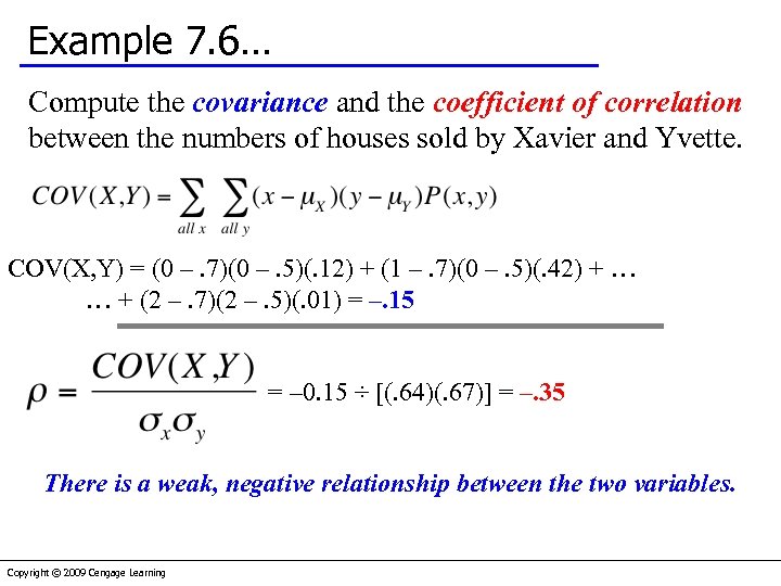Example 7. 6… Compute the covariance and the coefficient of correlation between the numbers