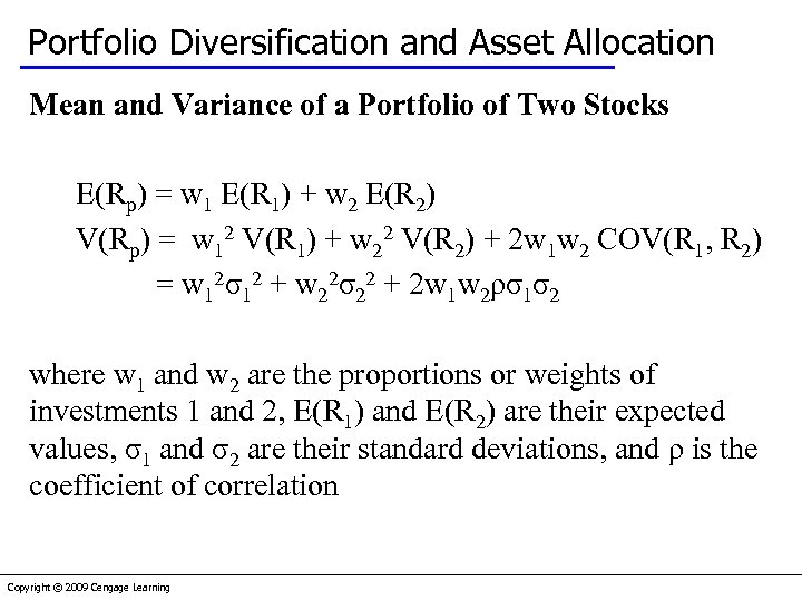 Portfolio Diversification and Asset Allocation Mean and Variance of a Portfolio of Two Stocks