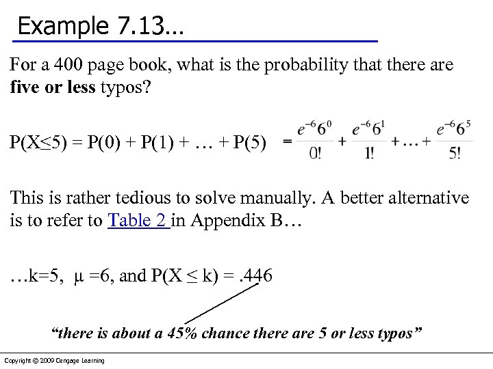 Example 7. 13… For a 400 page book, what is the probability that there