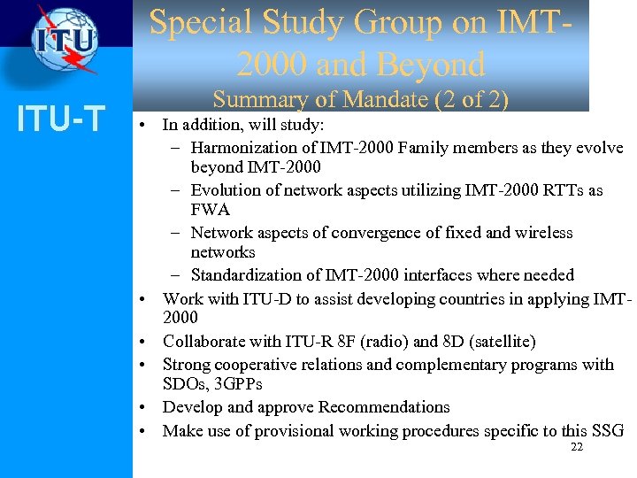 Special Study Group on IMT 2000 and Beyond ITU-T Summary of Mandate (2 of