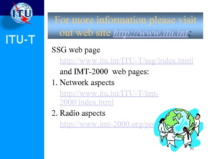 ITU-T For more information please visit out web site http: //www. itu. int: SSG