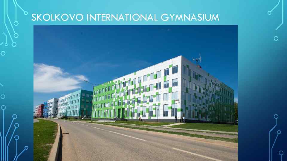 SKOLKOVO INTERNATIONAL GYMNASIUM 