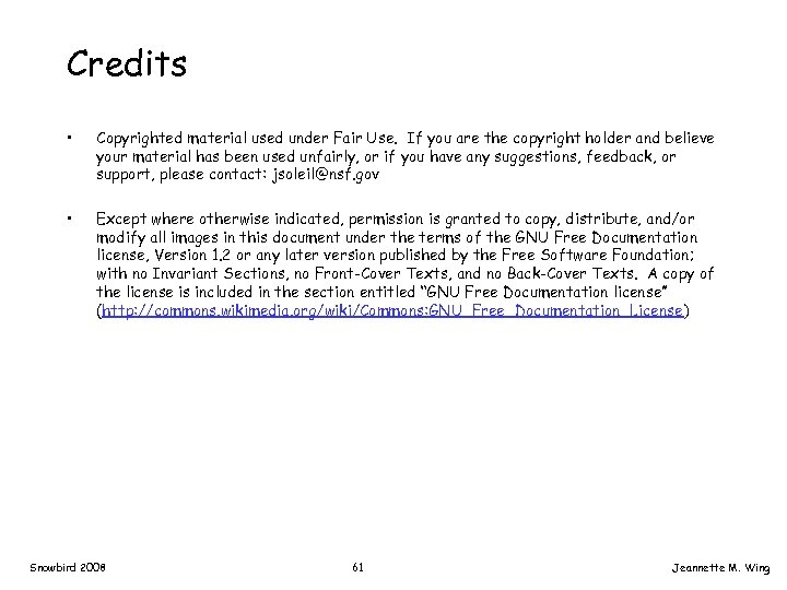 Credits • Copyrighted material used under Fair Use. If you are the copyright holder