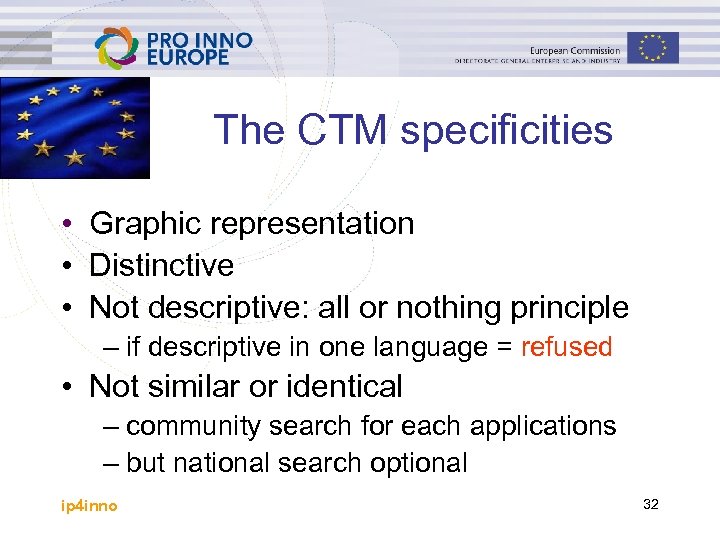The CTM specificities • Graphic representation • Distinctive • Not descriptive: all or nothing