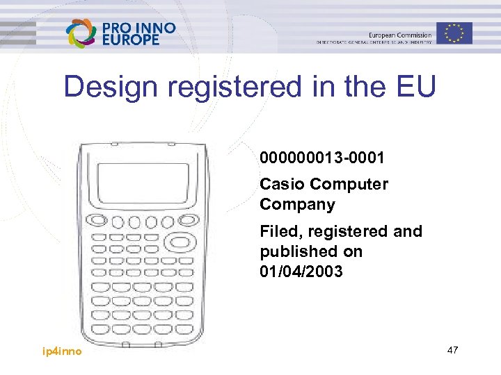 Design registered in the EU 000000013 -0001 Casio Computer Company Filed, registered and published