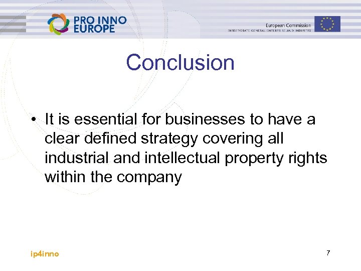Conclusion • It is essential for businesses to have a clear defined strategy covering