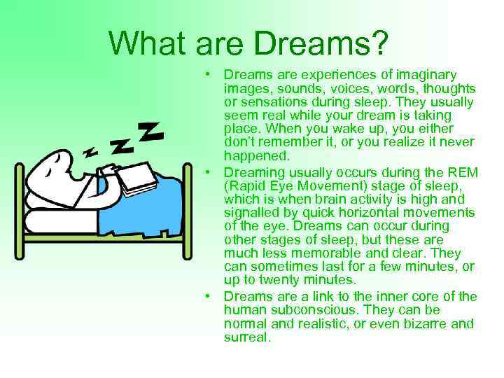 What Are Dreams Dreams Are Experiences Of