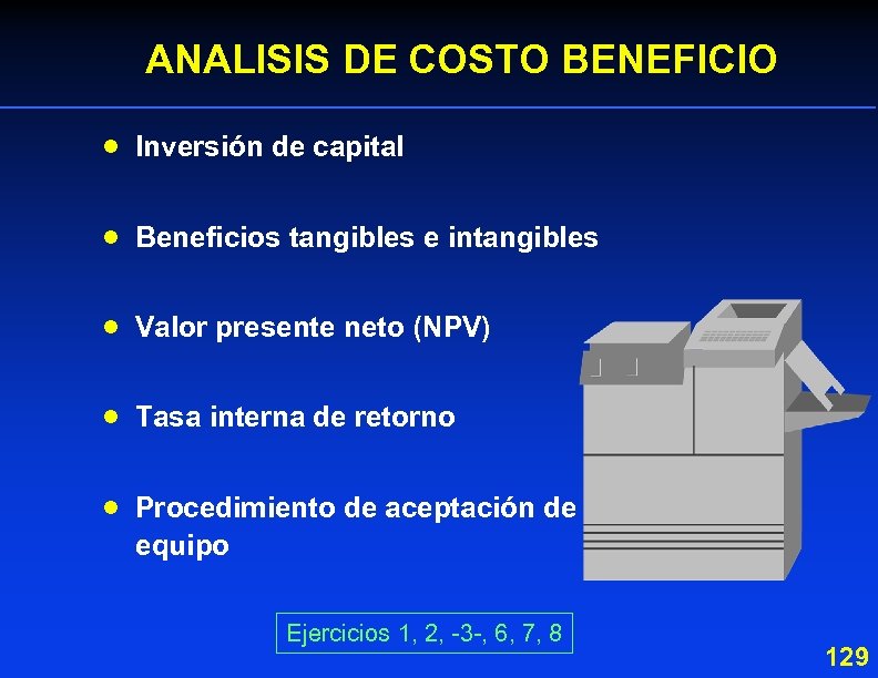 ANALISIS DE COSTO BENEFICIO · Inversión de capital · Beneficios tangibles e intangibles ·