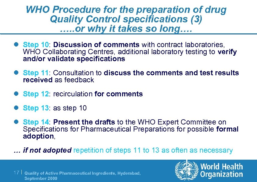 WHO Procedure for the preparation of drug Quality Control specifications (3) …. . or