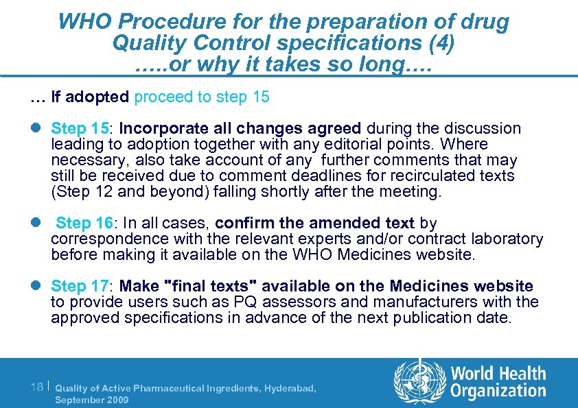 WHO Procedure for the preparation of drug Quality Control specifications (4) …. . or