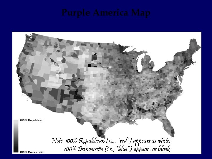 Purple America Map Note. 100% Republican (i. e. , “red”) appears as white; 100%