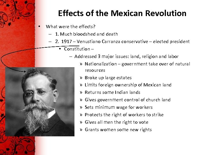 Effects of the Mexican Revolution • What were the effects? – 1. Much bloodshed