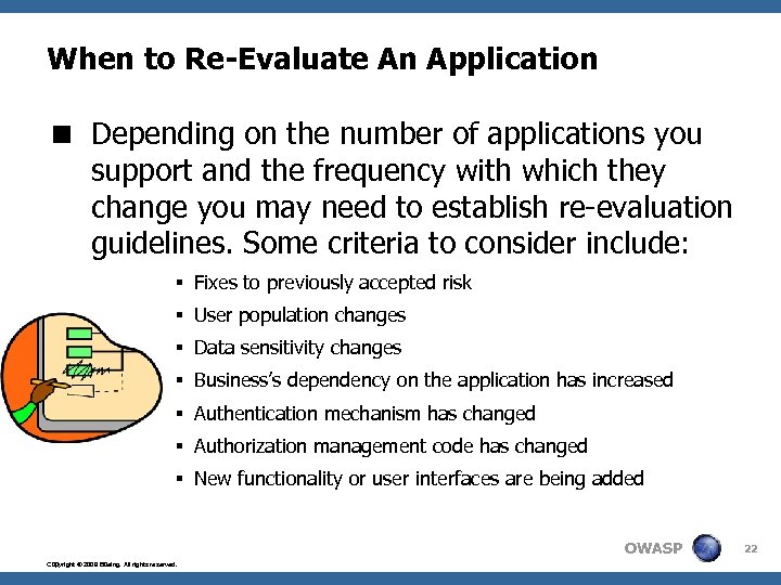 When to Re-Evaluate An Application < Depending on the number of applications you support