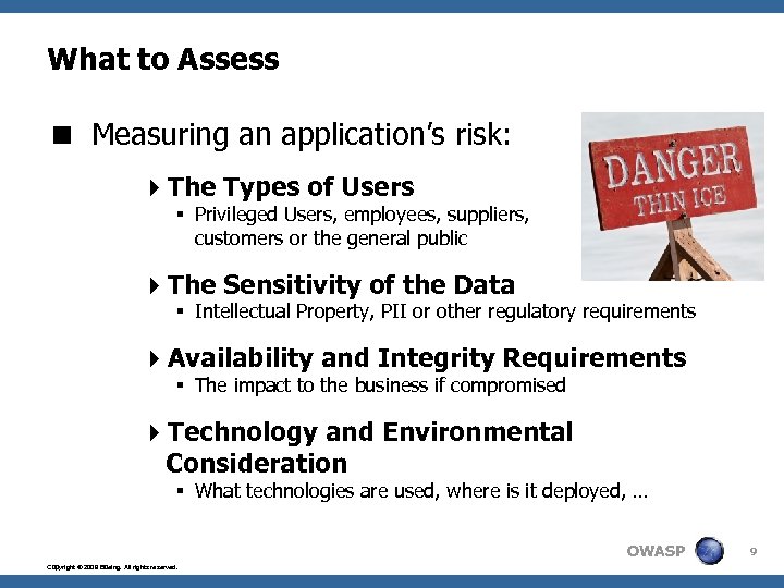 What to Assess < Measuring an application’s risk: 4 The Types of Users §
