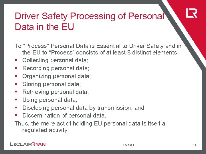 Driver Safety Processing of Personal Data in the EU To “Process” Personal Data is