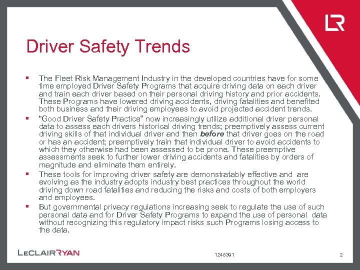 Driver Safety Trends § § The Fleet Risk Management Industry in the developed countries