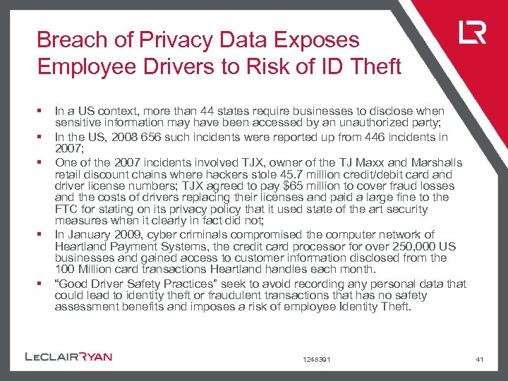 Breach of Privacy Data Exposes Employee Drivers to Risk of ID Theft § §