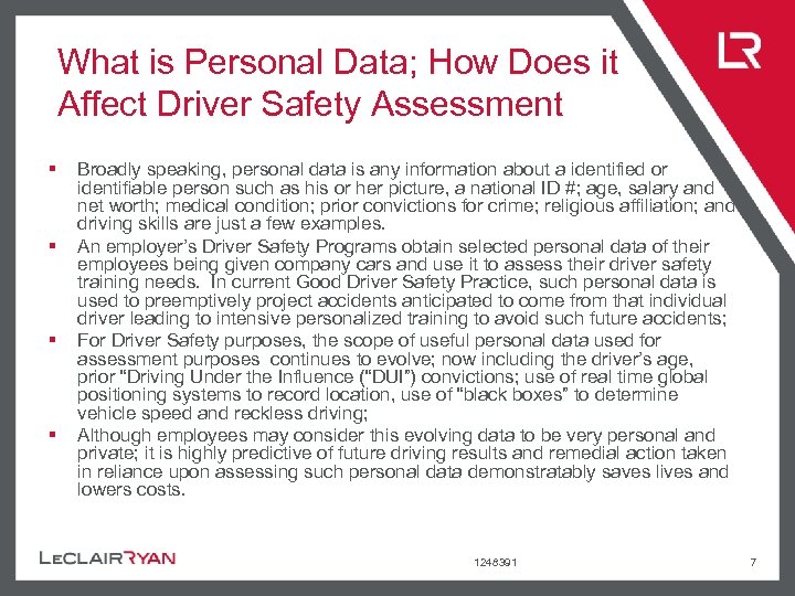 What is Personal Data; How Does it Affect Driver Safety Assessment § § Broadly