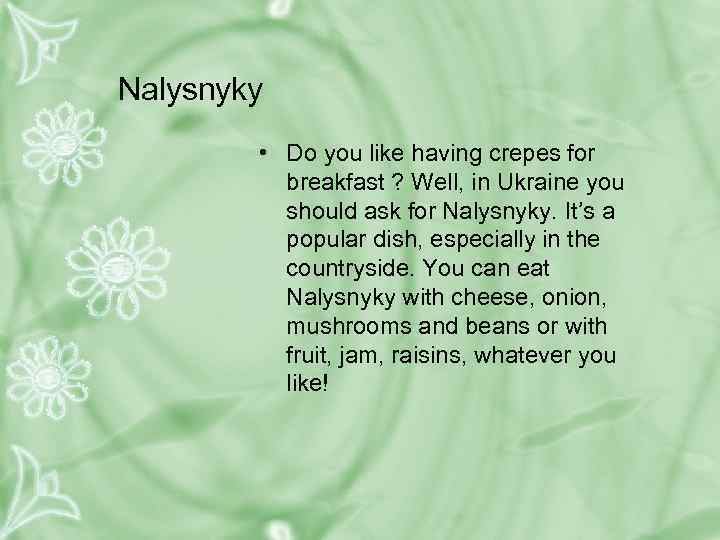 Nalysnyky • Do you like having crepes for breakfast ? Well, in Ukraine you