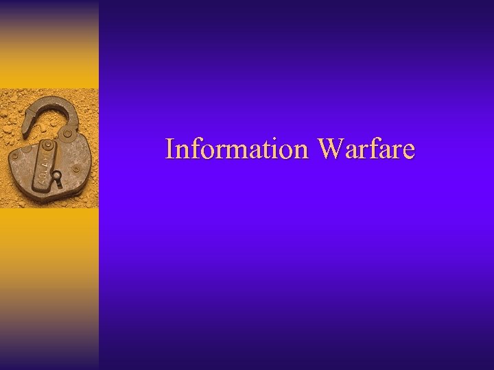 Information Warfare 