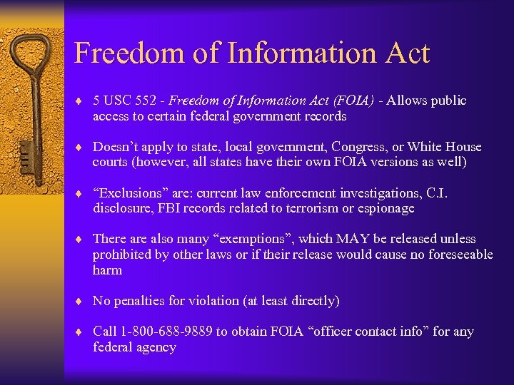 Freedom of Information Act ¨ 5 USC 552 - Freedom of Information Act (FOIA)