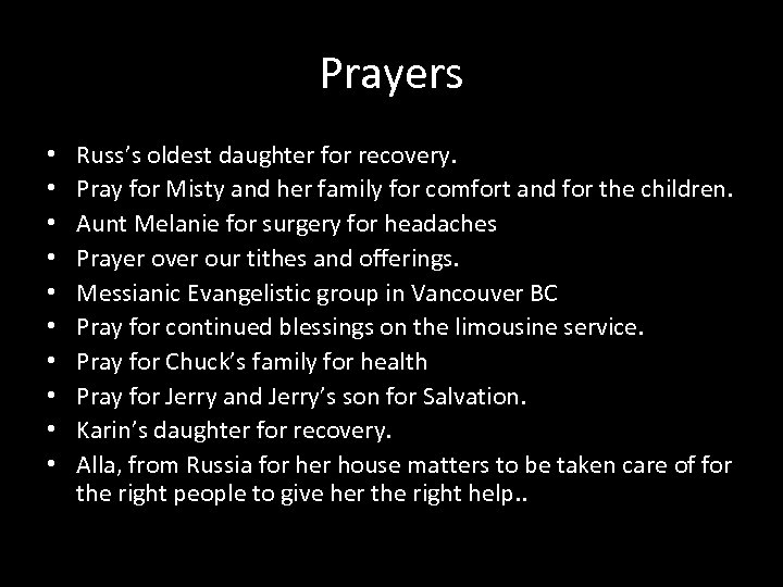 Prayers • • • Russ’s oldest daughter for recovery. Pray for Misty and her
