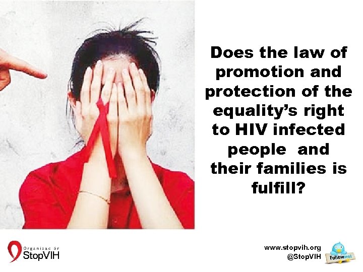 Does the law of promotion and protection of the equality’s right to HIV infected