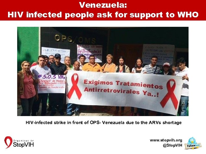 Venezuela: HIV infected people ask for support to WHO HIV-infected strike in front of