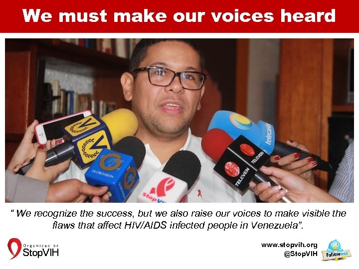 We must make our voices heard “ We recognize the success, but we also