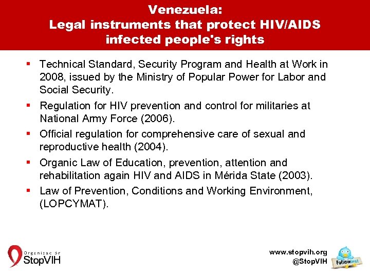 Venezuela: Legal instruments that protect HIV/AIDS infected people's rights § Technical Standard, Security Program