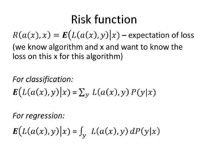 Risk function • 