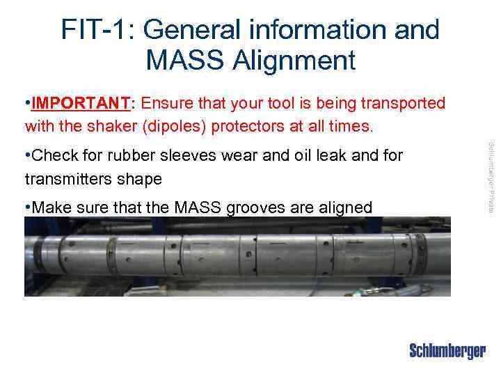 FIT-1: General information and MASS Alignment • IMPORTANT: Ensure that your tool is being