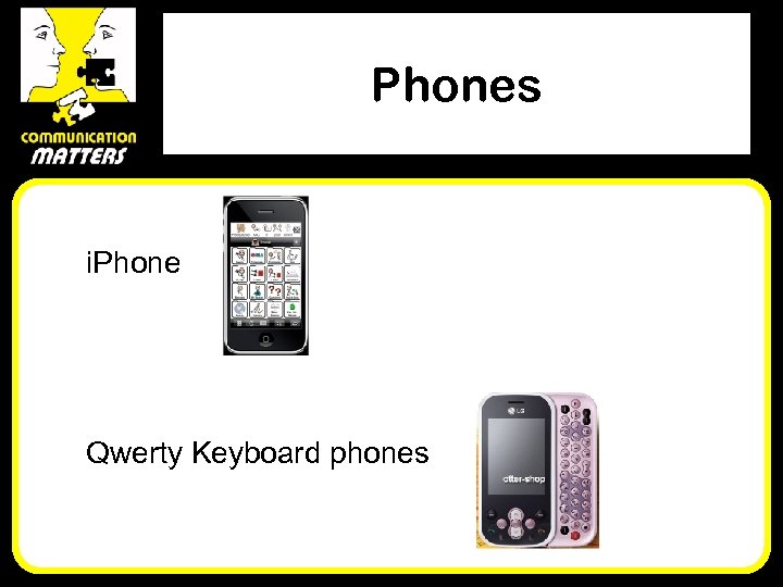 Phones i. Phone Qwerty Keyboard phones 