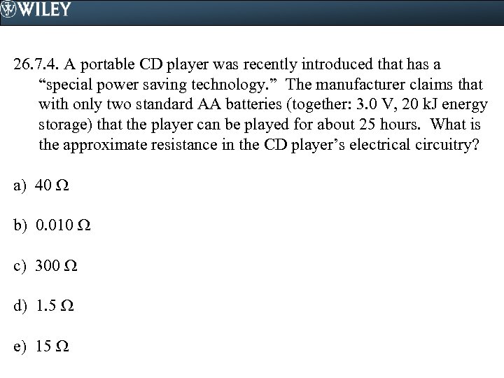 26. 7. 4. A portable CD player was recently introduced that has a “special