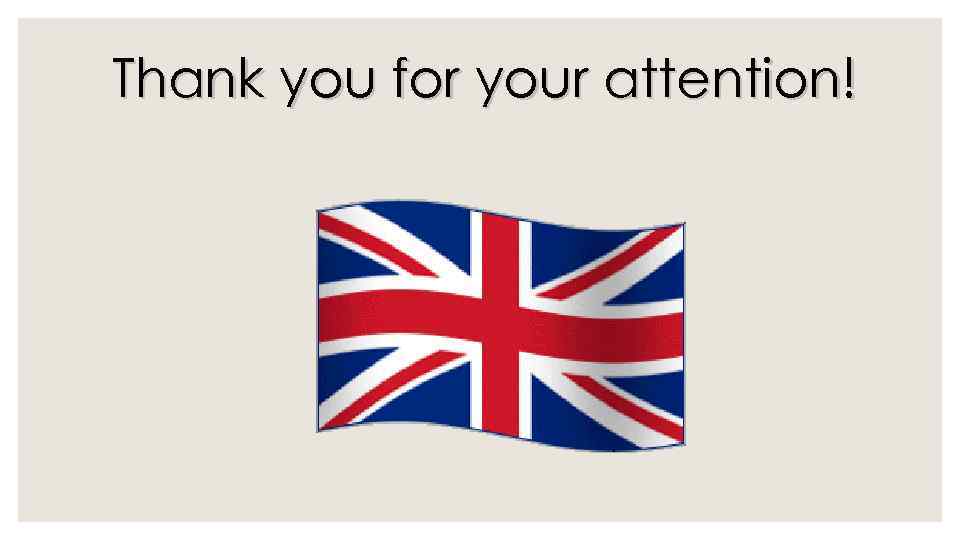 Thank you for your attention! 