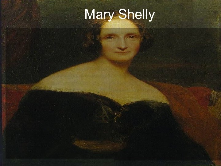 Mary Shelly 